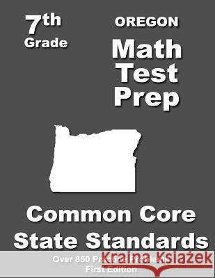 Oregon 7th Grade Math Test Prep: Common Core Learning Standards Teachers' Treasures 9781508798187 Createspace - książka