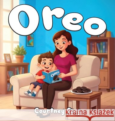 Oreo Courtney Frey 9781969857423 USA Books Publication - książka