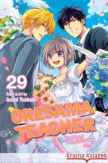 Oresama Teacher, Vol. 29, 29 Tsubaki, Izumi 9781974722266 Viz Media - książka