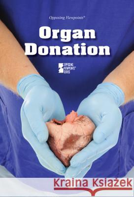 Organ Donation Laura K Egendorf 9780737763331 Cengage Gale - książka