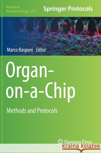 Organ-On-A-Chip: Methods and Protocols Marco Rasponi 9781071616925 Humana - książka