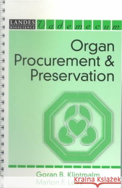 Organ Procurement and Preservation  9781570594984 Landes Bioscience - książka
