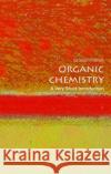Organic Chemistry: A Very Short Introduction Graham (Lecturer in Organic Chemistry and Medicinal Chemistry, University of the West of Scotland) Patrick 9780198759775 Oxford University Press
