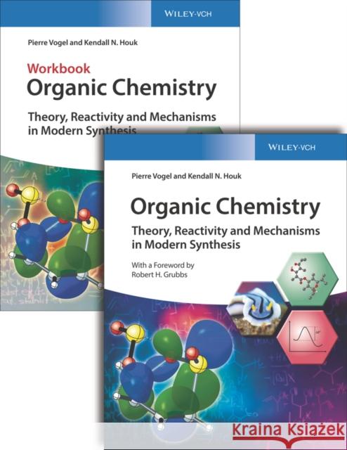 Organic Chemistry Deluxe Edition: Theory, Reactivity and Mechanisms in Modern Synthesis Vogel, Pierre 9783527346127 Wiley-Vch - książka