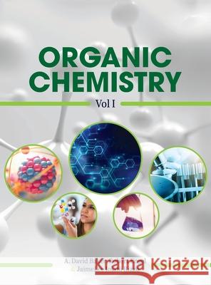 Organic Chemistry, Vol I Jaimelee Iolani Rizzo 9781793539144 Cognella Academic Publishing - książka