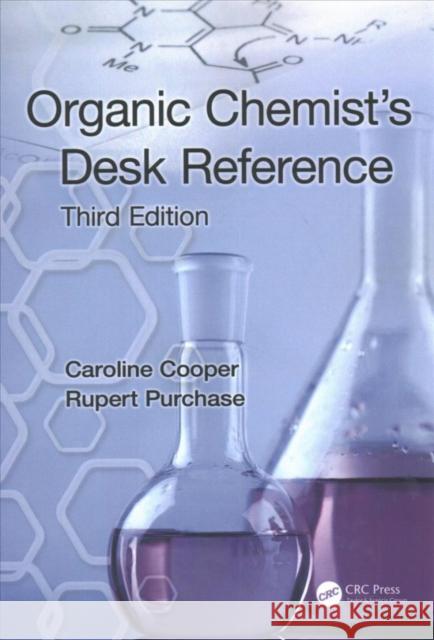 Organic Chemist's Desk Reference Caroline Cooper 9781498734011 CRC Press - książka