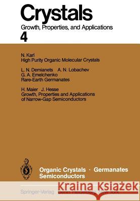 Organic Crystals Germanates Semiconductors  9783642677663 Springer - książka