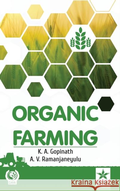 Organic Farming K. A. Gopinath 9789389569155 Daya Pub. House - książka