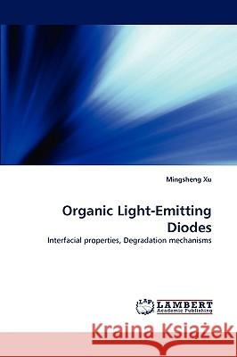 Organic Light-Emitting Diodes Mingsheng Xu 9783838303642 LAP Lambert Academic Publishing - książka