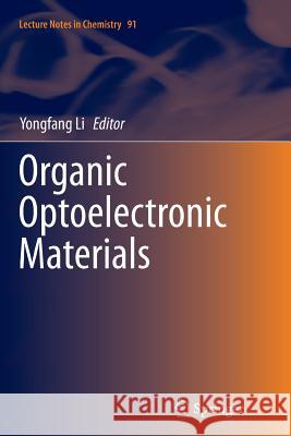 Organic Optoelectronic Materials Yongfang Li 9783319344430 Springer - książka