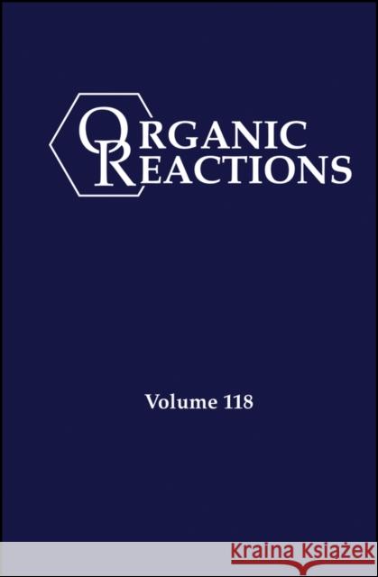 Organic Reactions, Volume 118 Kevin H. Shaughnessy 9781394334391 Wiley - książka