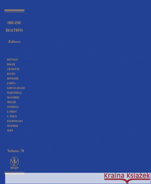 Organic Reactions, Volume 70  9780470254530 Wiley-Interscience - książka