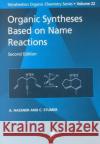 Organic Syntheses Based on Name Reactions Alfred Hassner C. Stumer 9780080432595 Pergamon