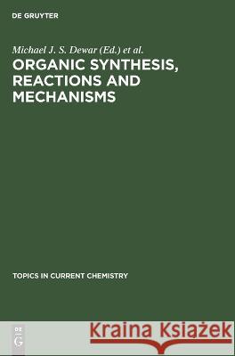 Organic Synthesis, Reactions and Mechanisms No Contributor 9783112597453 De Gruyter - książka