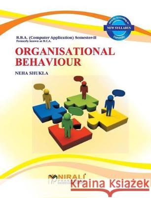 Organisational Behaviour Neha Shukla 9789383750054 Nirali Prakashan - książka