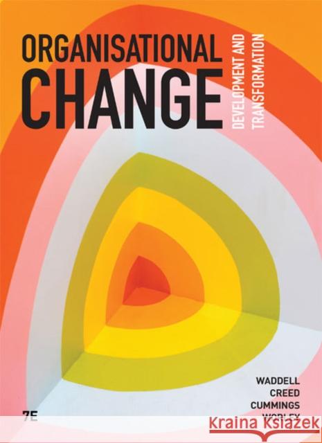 Organisational Change Christopher (NEOMA Business School) Worley 9780170424448 Cengage Learning EMEA - książka