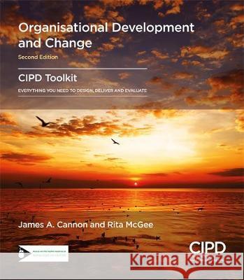 Organisational Development and Change James A Cannon, Rita Mcgee 9781843984177  - książka