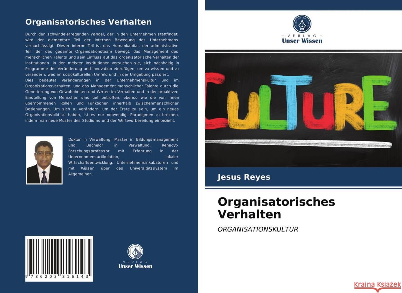 Organisatorisches Verhalten Reyes, Jesus 9786203816143 Verlag Unser Wissen - książka