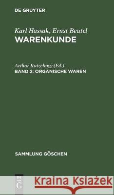 Organische Waren Kutzelnigg, Arthur 9783112304358 de Gruyter - książka