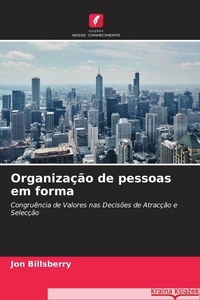 Organização de pessoas em forma Billsberry, Jon 9786203168235 Edições Nosso Conhecimento - książka