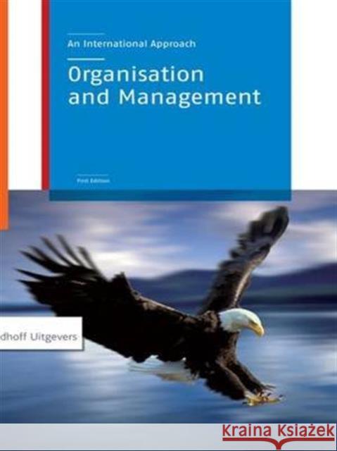 Organization and Management: An International Approach Nick Va Jos Marcus 9781138139312 Routledge - książka