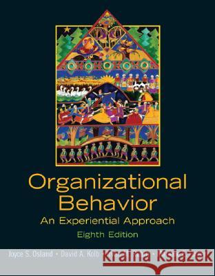 Organizational Behavior: An Experiential Approach Osland, Joyce 9780131441514 Prentice Hall - książka