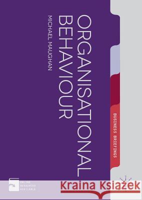 Organizational Behaviour Mike Maughan 9781137312426 Palgrave Macmillan Higher Ed - książka