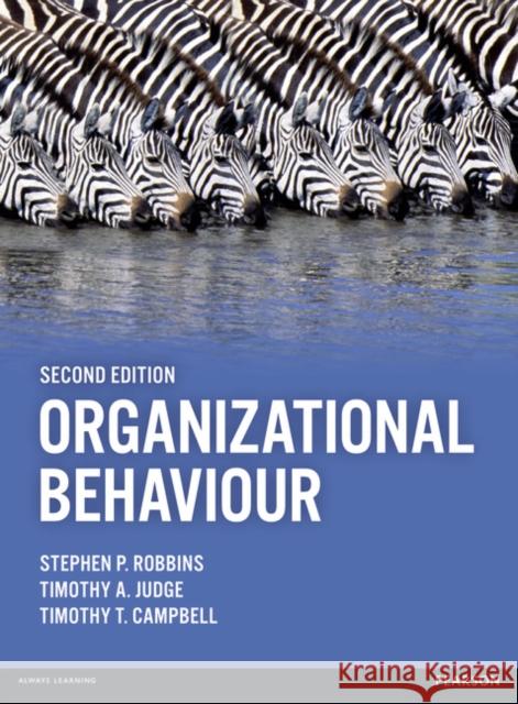 Organizational Behaviour Stephen P. Robbins Timothy Campbell Timothy A. Judge 9781292016559 Pearson Education Limited - książka