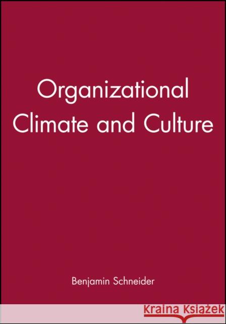 Organizational Climate and Culture Benjamin Schneider Schneider 9780470622032 Pfeiffer & Company - książka