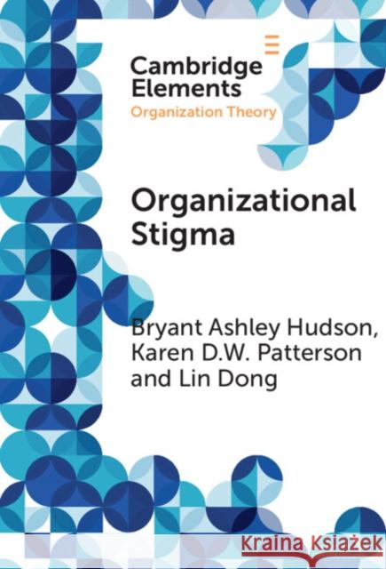 Organizational Stigma Lin (University of Birmingham) Dong 9781009730525 Cambridge University Press - książka