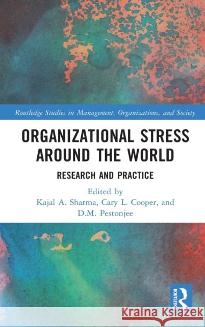 Organizational Stress Around the World: Research and Practice Sharma, Kajal 9780367263157 Routledge - książka