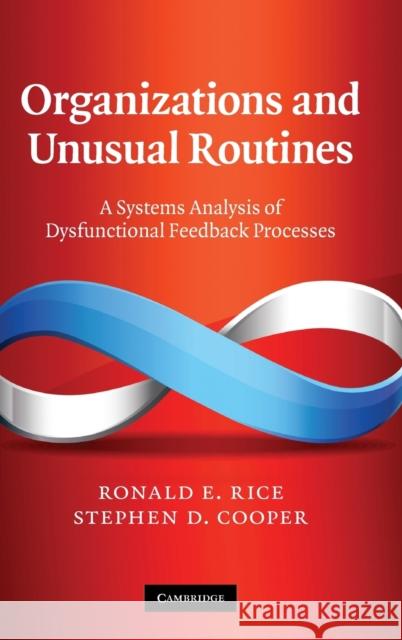 Organizations and Unusual Routines Rice, Ronald E. 9780521768641 Cambridge University Press - książka