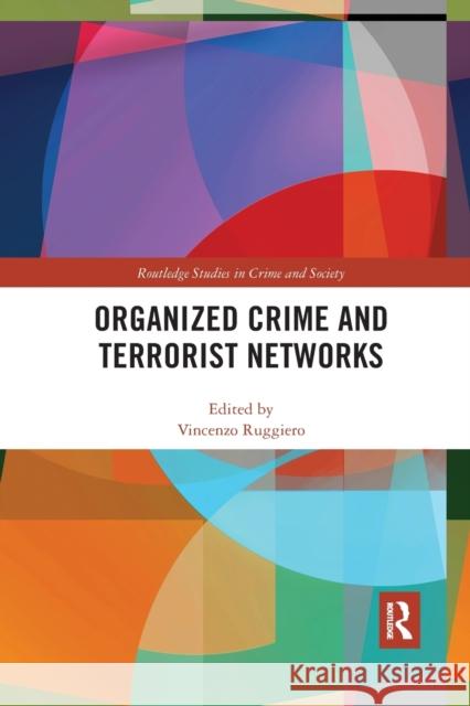 Organized Crime and Terrorist Networks Vincenzo Ruggiero 9780367784416 Routledge - książka