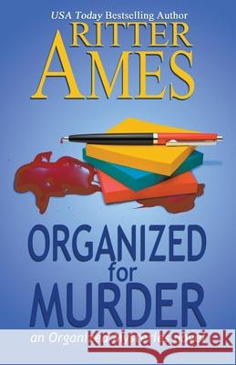 Organized for Murder Ritter Ames 9781393087694 Ritter Ames - książka