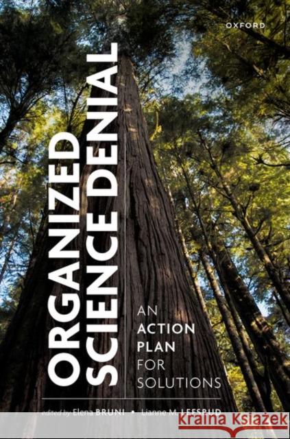 Organized Science Denial: An Action Plan for Solutions  9780198953036 Oxford University Press - książka
