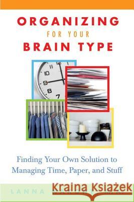 Organizing for Your Brain Type Lanna Nakone 9780312339777 Griffin Publishing - książka