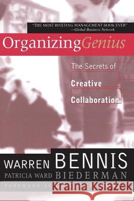 Organizing Genius: The Secrets of Creative Collaboration Patricia Biederman, Warren Bennis 9780201339895 INGRAM PUBLISHER SERVICES US - książka