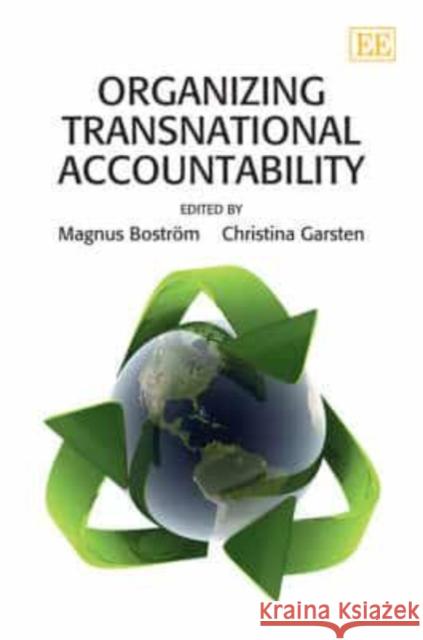 Organizing Transnational Accountability Magnus Bostrom 9781845429010 BERTRAMS - książka