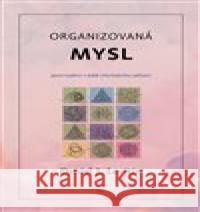 Organizovaná mysl Daniel J. Levitin 9788076901346 Dybbuk - książka
