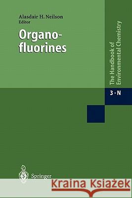 Organofluorines A. H. Neilson 9783642075612 Springer - książka