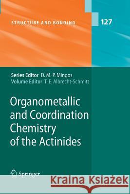 Organometallic and Coordination Chemistry of the Actinides Thomas E. Albrecht-Schmitt 9783642434945 Springer - książka