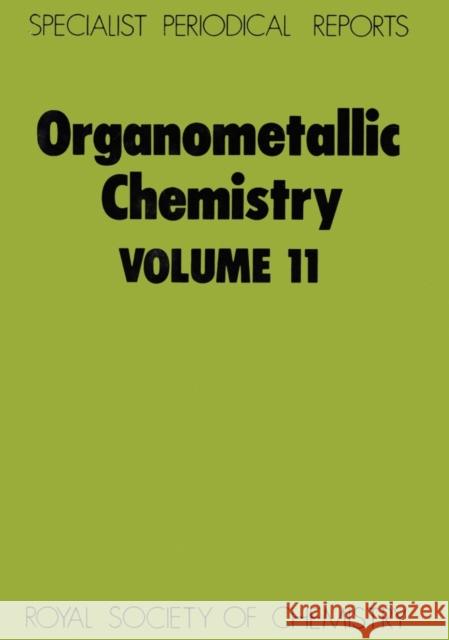 Organometallic Chemistry: Volume 11  9780851865911 Science and Behavior Books - książka