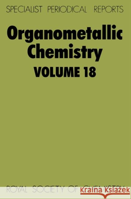 Organometallic Chemistry: Volume 18  9780851866611 Royal Society of Chemistry - książka