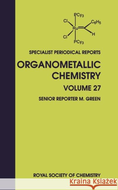 Organometallic Chemistry: Volume 27  9780854043187 Royal Society of Chemistry - książka