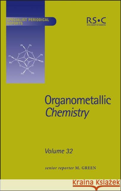 Organometallic Chemistry: Volume 32  9780854043439 Royal Society of Chemistry - książka