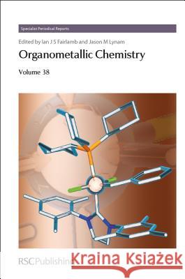Organometallic Chemistry, Volume 38   9781849733762  - książka