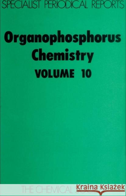 Organophosphorus Chemistry: Volume 10  9780851860961 Royal Society of Chemistry - książka