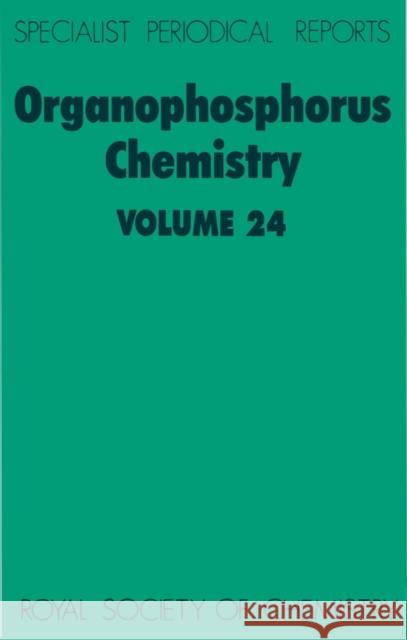 Organophosphorus Chemistry: Volume 24  9780851863207 Royal Society of Chemistry - książka