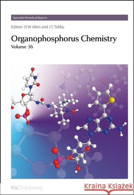 Organophosphorus Chemistry: Volume 36  9780854043545 Royal Society Of Chemistry - książka
