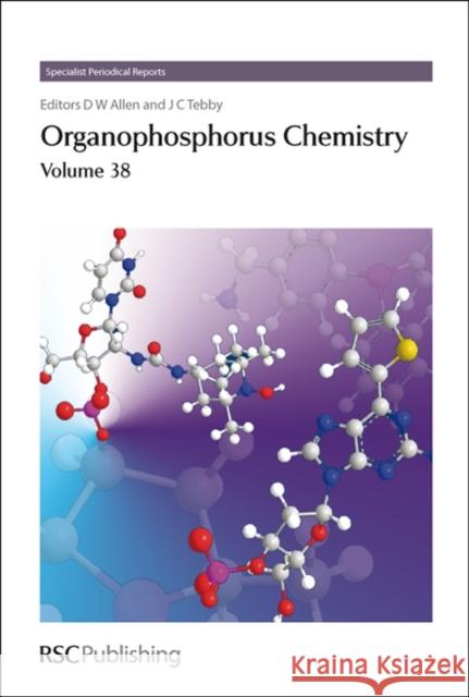 Organophosphorus Chemistry: Volume 38  9781847559203  - książka